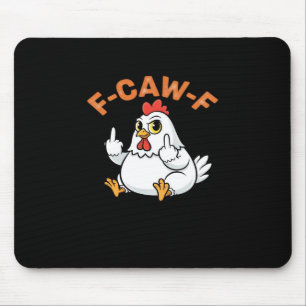 Alfombrilla De Ratón Meme Divertido F-Caw-F Pollo