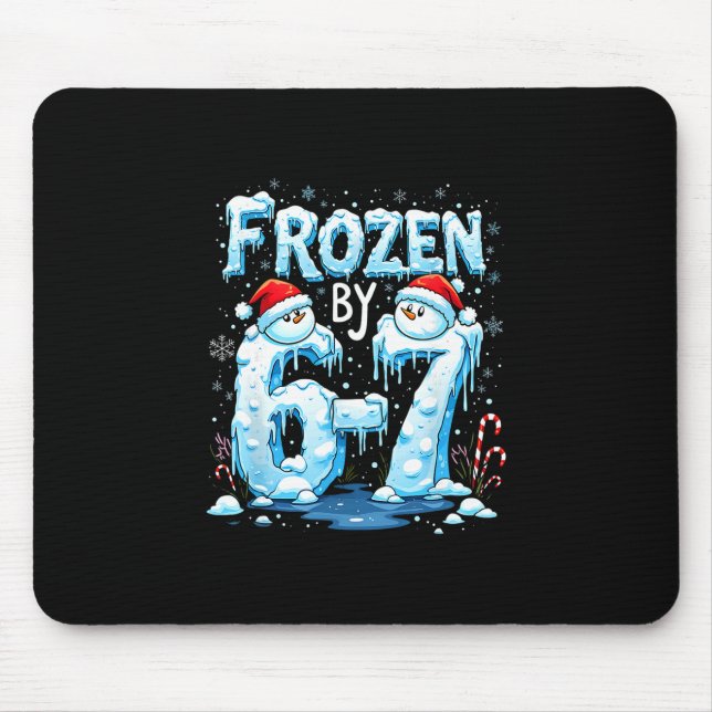 Alfombrilla De Ratón Meme Seis Siete Número 67 Frozen 6 (Frente)