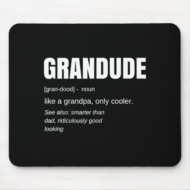 Alfombrilla De Ratón Mens Funny Grandude Cool Grandpa Novelty  (Frente)