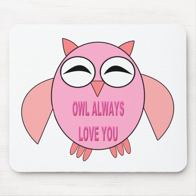 Alfombrilla De Ratón Mensaje de amor lindo Owl Mousepad (Frente)