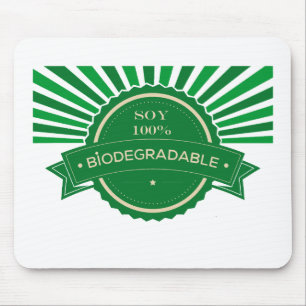 Alfombrilla De Ratón Mensaje Soy 100% biodegradable