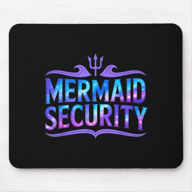 Alfombrilla De Ratón Mermaid Security Funny Dad Father Daughter Birthda (Frente)