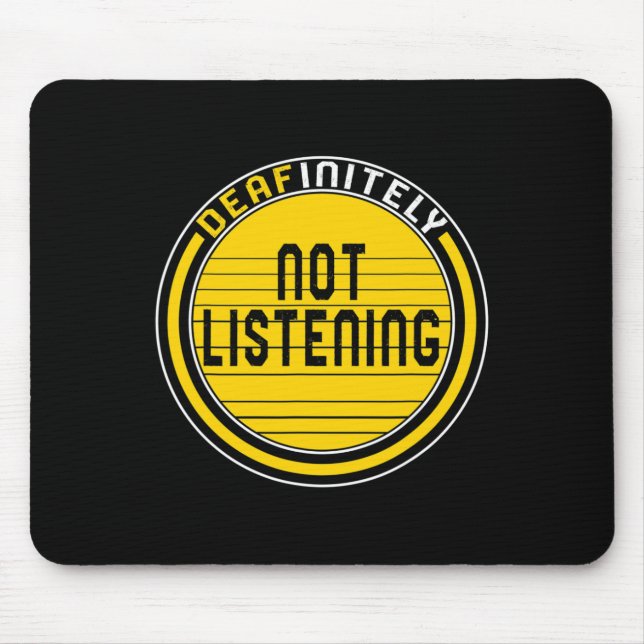 Alfombrilla De Ratón Mes De Conciencia Definitivamente No Escuchar A As (Frente)