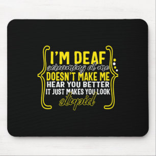 Alfombrilla De Ratón Mes de conciencia: estoy sorda gritando en mi Asl