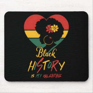 Alfombrilla De Ratón Mes de la Historia Negra Es Mi San Valentín Mujere