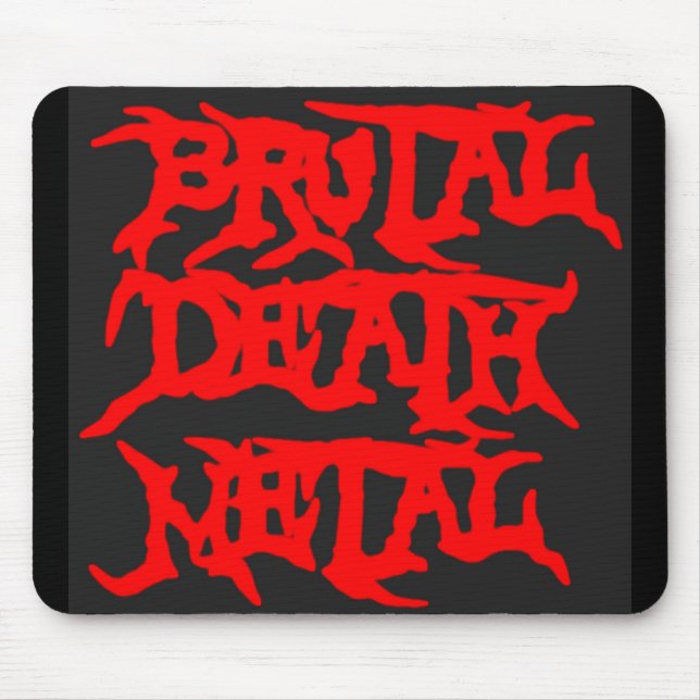 Alfombrilla De Ratón Metal brutal de la muerte (Frente)