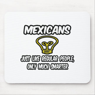 Alfombrilla De Ratón Mexicanos... gente común y corriente, sólo más int