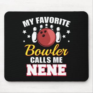 Alfombrilla De Ratón Mi Bowler favorito me llama Nene Funny Bowling Nen