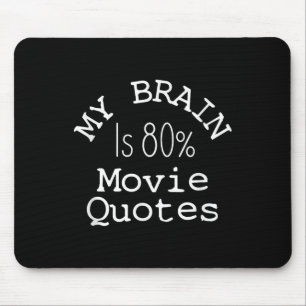 Alfombrilla De Ratón Mi cerebro es 80% citas de películas Camiseta, div