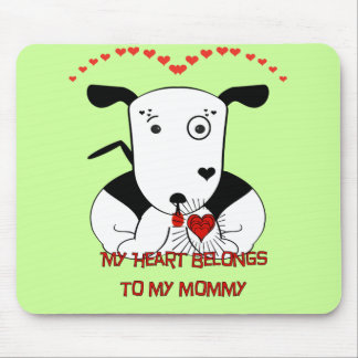 Alfombrilla De Ratón Mi corazón le pertenece a mi mamá