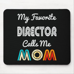 Alfombrilla De Ratón Mi director favorito me llama mamá divertida pelíc