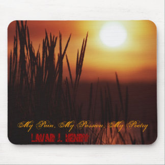 Alfombrilla De Ratón Mi dolor, mi pasión, mi poesía Mousepad
