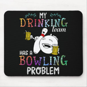 Alfombrilla De Ratón Mi Equipo Tiene Un Problema De Bowling