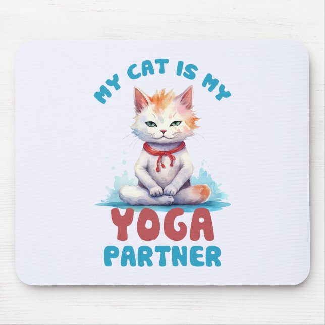 Alfombrilla De Ratón Mi Gato Es Mi Pareja De Yoga -Gato Mediador Adorab (Frente)