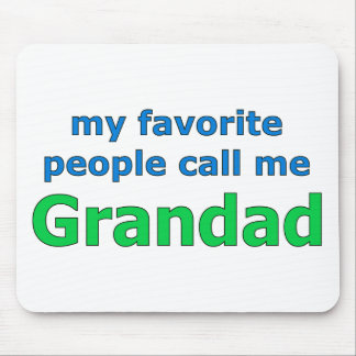 Alfombrilla De Ratón mi gente preferida me llama grandad