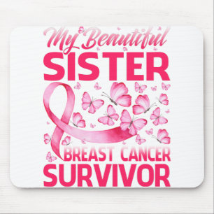 Alfombrilla De Ratón Mi Hermosa Hermana Sobreviviente de Cáncer de Mama