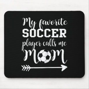 Alfombrilla De Ratón Mi jugador de fútbol favorito me llama mamá 