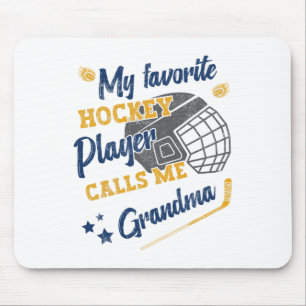 Alfombrilla De Ratón Mi jugador de hockey favorito me llama abuela, Hoc