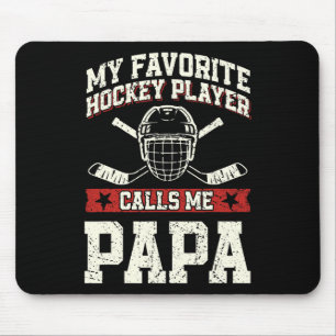 Alfombrilla De Ratón Mi jugador de hockey favorito me llama papá