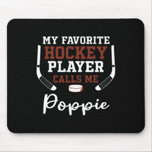 Alfombrilla De Ratón Mi jugador de hockey favorito me llama Poppie 