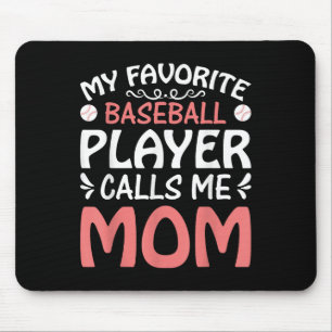 Alfombrilla De Ratón Mi jugador favorito de béisbol llama a mamá divert
