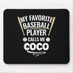 Alfombrilla De Ratón Mi jugador favorito de béisbol me llama Coco