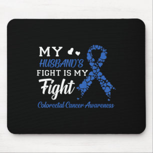 Alfombrilla De Ratón Mi Marido Lucha Contra El Cáncer Colorrectal
