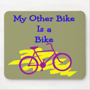 Alfombrilla De Ratón Mi otra bici es una bici---Regalos tontos del
