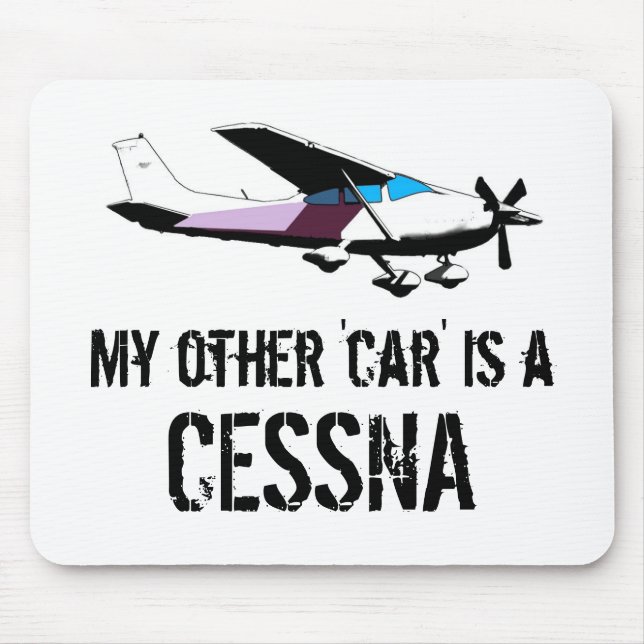 Alfombrilla De Ratón Mi otro coche es un Cessna (Frente)