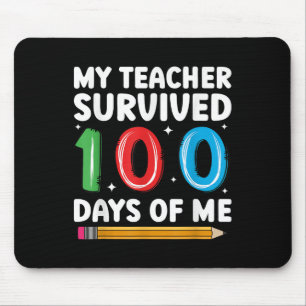 Alfombrilla De Ratón Mi Profesor Sobrevivió A 100 Días De Mí 100 Días D