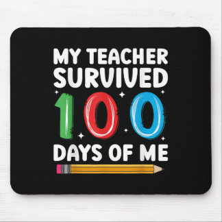 Alfombrilla De Ratón Mi Profesor Sobrevivió A 100 Días De Mí 100 Días D