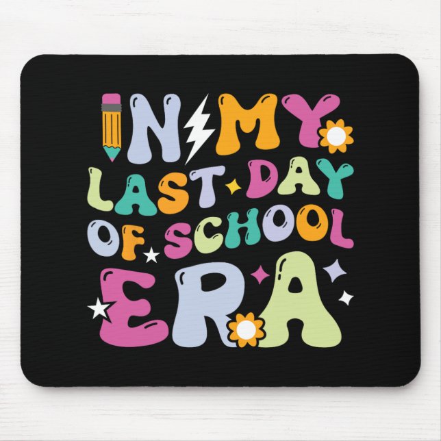 Alfombrilla De Ratón Mi Último Día En La Era Escolar Niños Groovy Profe (Frente)