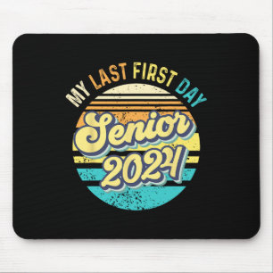 Alfombrilla De Ratón Mi último primer día de clase 2024 Senior 2024 Vol
