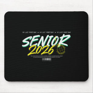 Alfombrilla De Ratón Mi Último Primer Día Senior 2026 Cl De 2026