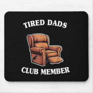 Alfombrilla De Ratón miembro del club de papás cansados sillón humor de