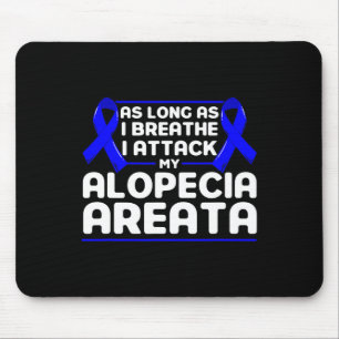 Alfombrilla De Ratón Mientras Respire Apoye Alopecia Conciencia Ri