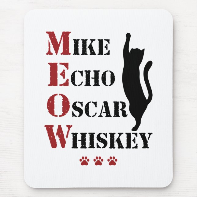 Alfombrilla De Ratón Mike Echo Oscar Whiskey MEOW Cat (Frente)