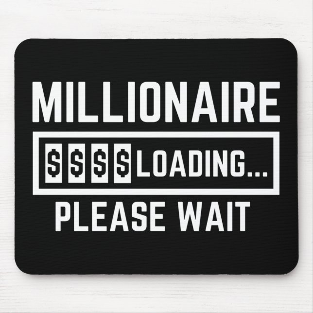 Alfombrilla De Ratón Millionaire Cargando Por Favor Espere (Frente)