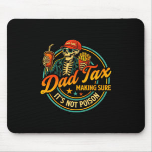 Alfombrilla De Ratón Minimal Dad Tax Asegurándose de que sea