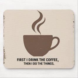 Alfombrilla De Ratón Minimalist “But First, Coffee” Mousepad – Stylish