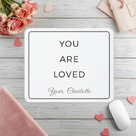 Alfombrilla De Ratón Minimalist You Are Loved Desk Mouse Pad