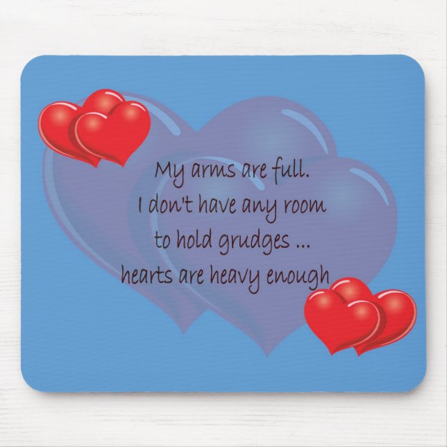 Alfombrilla De Ratón Mis brazos están llenos (Frente)