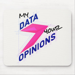 Alfombrilla De Ratón Mis datos sobre tus opiniones Divertido personal