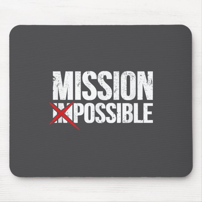 Alfombrilla De Ratón Mission Ssible Saying Quote Shirt. Insrational Rel (Frente)