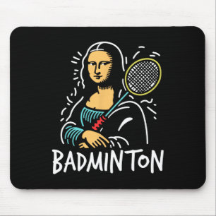 Alfombrilla De Ratón Mona-lisa Dminton - Funny Mona-lisa Dminton Lover