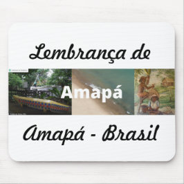 Alfombrilla De Ratón Mosepad recuerdo de Amapá