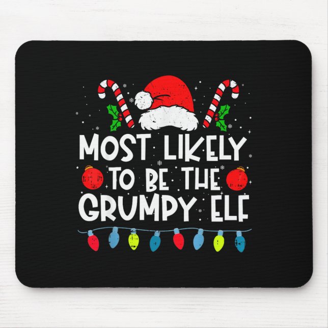 Alfombrilla De Ratón Most Likely To Be The Mpy Elf Family Crew Christma (Frente)