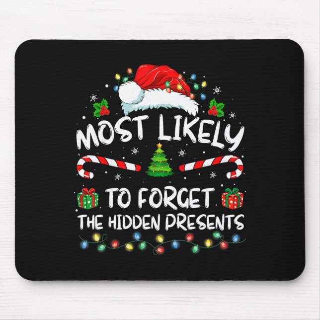 Alfombrilla De Ratón Most Likely To Forget The Hidden Family Christmas  (Frente)