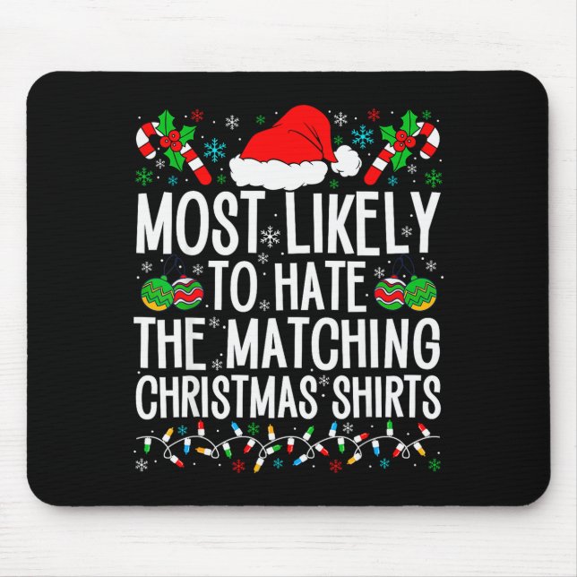 Alfombrilla De Ratón Most Likely To Hate Matching Christmas Funny Famil (Frente)