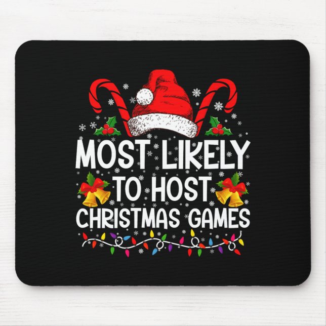 Alfombrilla De Ratón Most Likely To Host Christmas Games Family  (Frente)